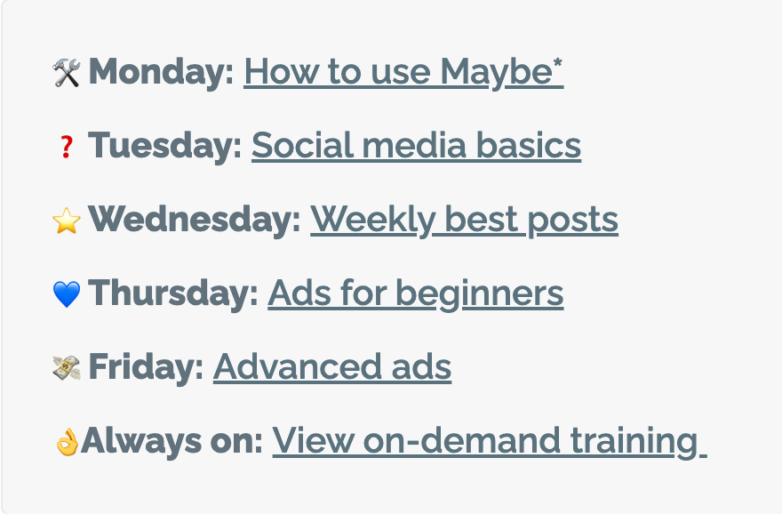 Maybe* Training